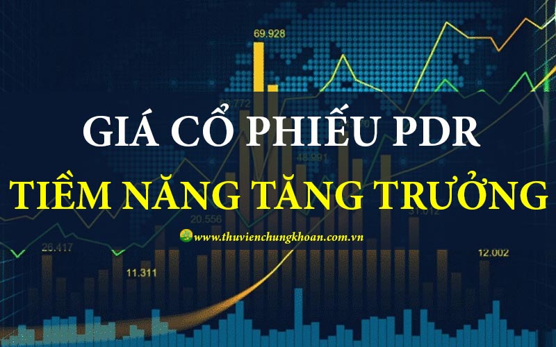 Giá cổ phiếu PDR hôm nay và đánh giá tiềm năng cổ phiếu PDR